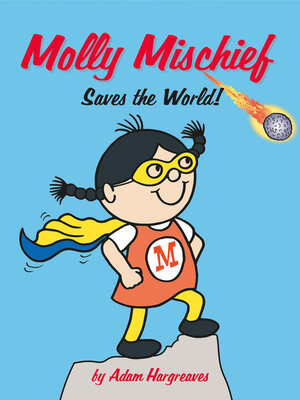 cover image of Molly Mischief Saves the World
